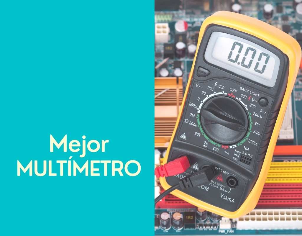 Mejor multímetro - Comparativa mejores multímetros digitales
